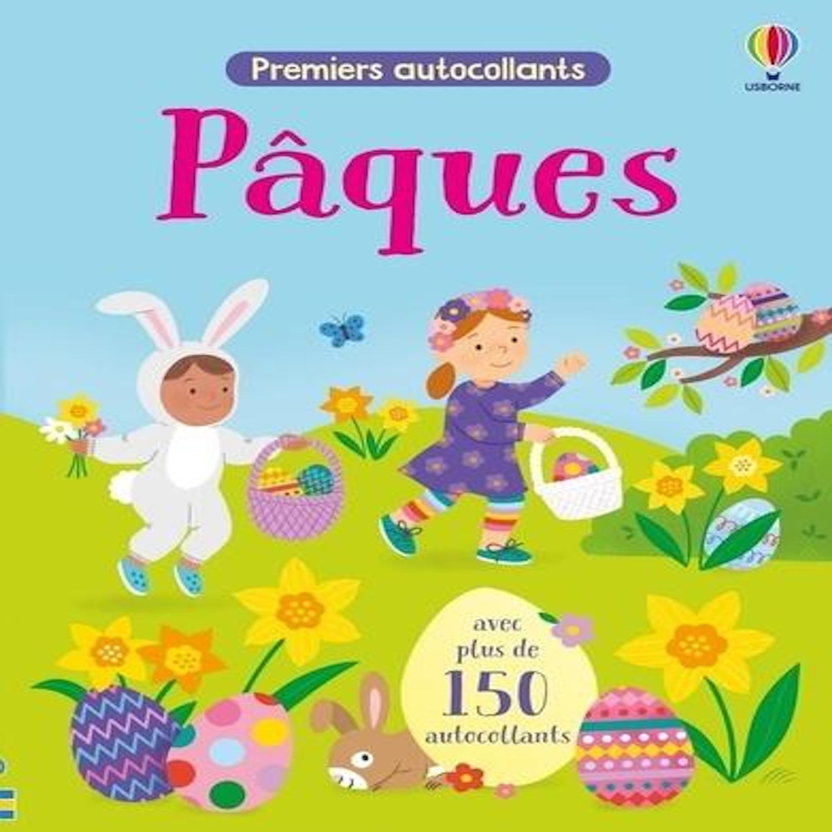 PAQUES. AVEC PLUS DE 150 AUTOCOLLANTS, Bathie Holly