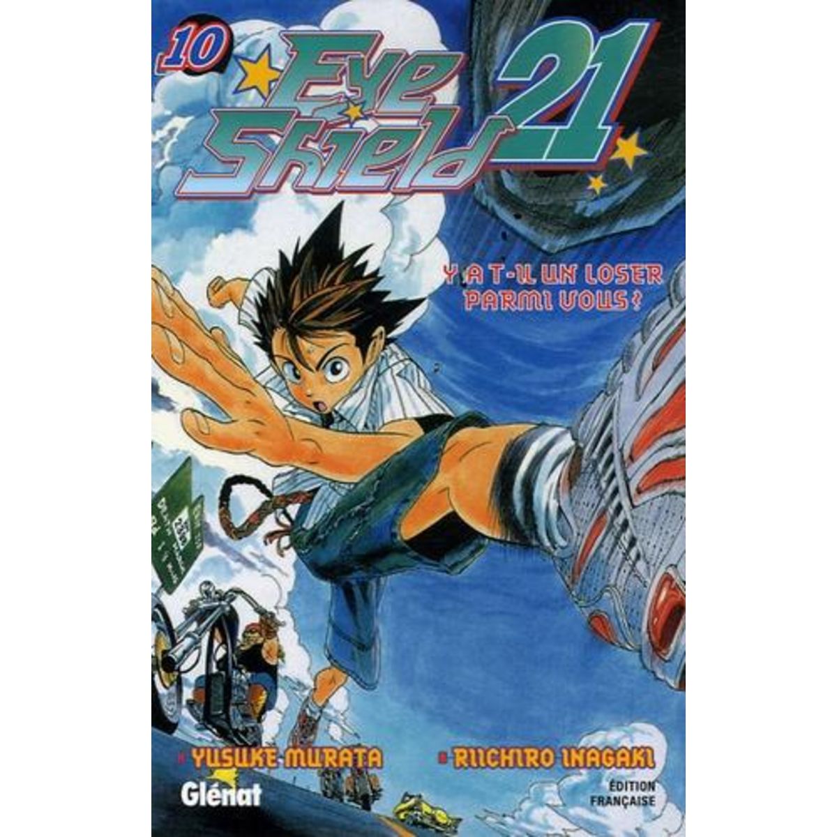 EYE SHIELD 21 TOME 10 : Y A-T-IL UN LOSER PARMI VOUS ?, Inagaki Riichiro