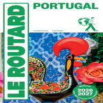 PORTUGAL. EDITION 2026-2027. AVEC 1 PLAN DETACHABLE, Le Routard