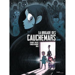 LA BRIGADE DES CAUCHEMARS TOME 1 : SARAH, Thilliez Franck