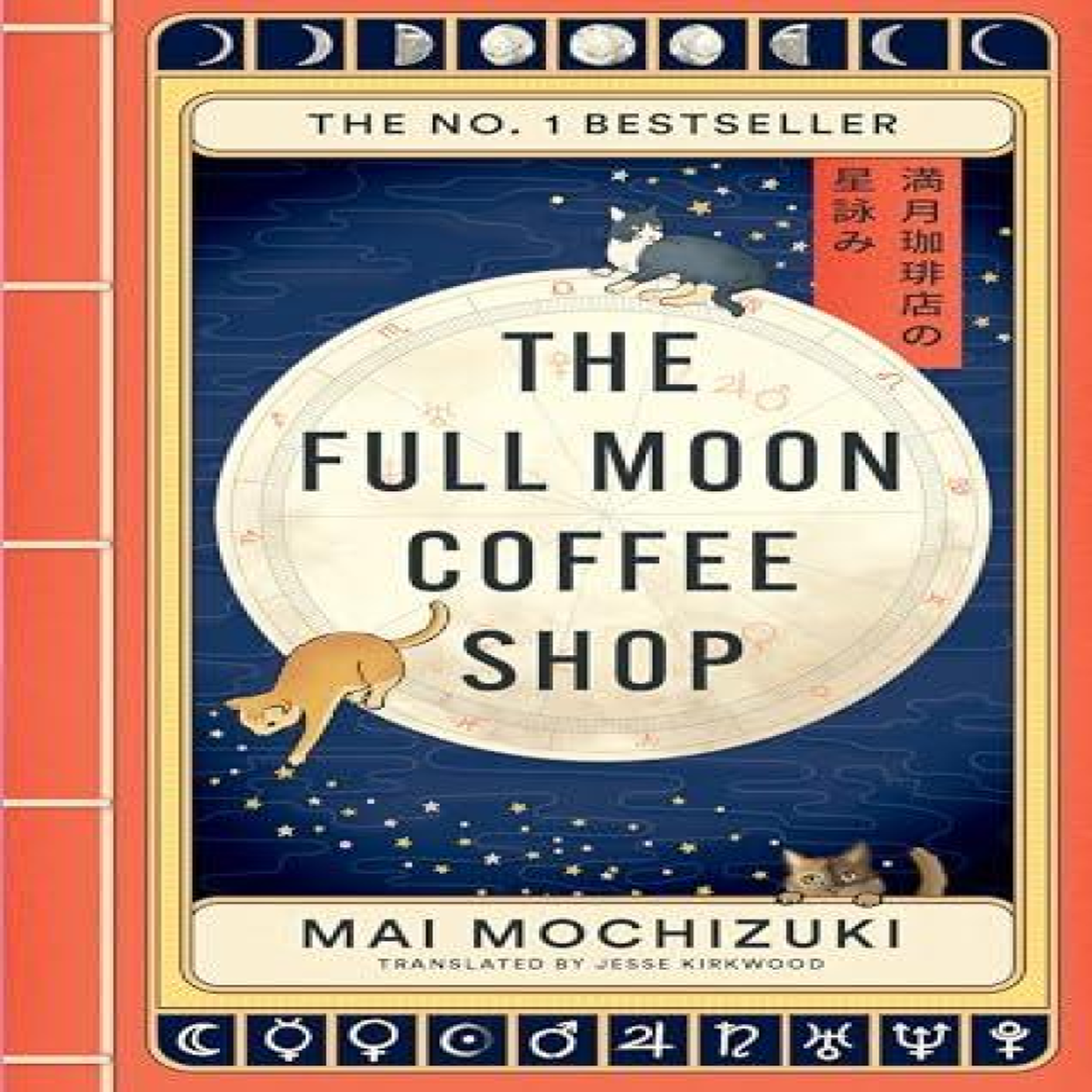 LIVRES The Full Moon Coffee Shop : THE #1 INTERNATIONALLY BESTSELLING HEALING SERIES