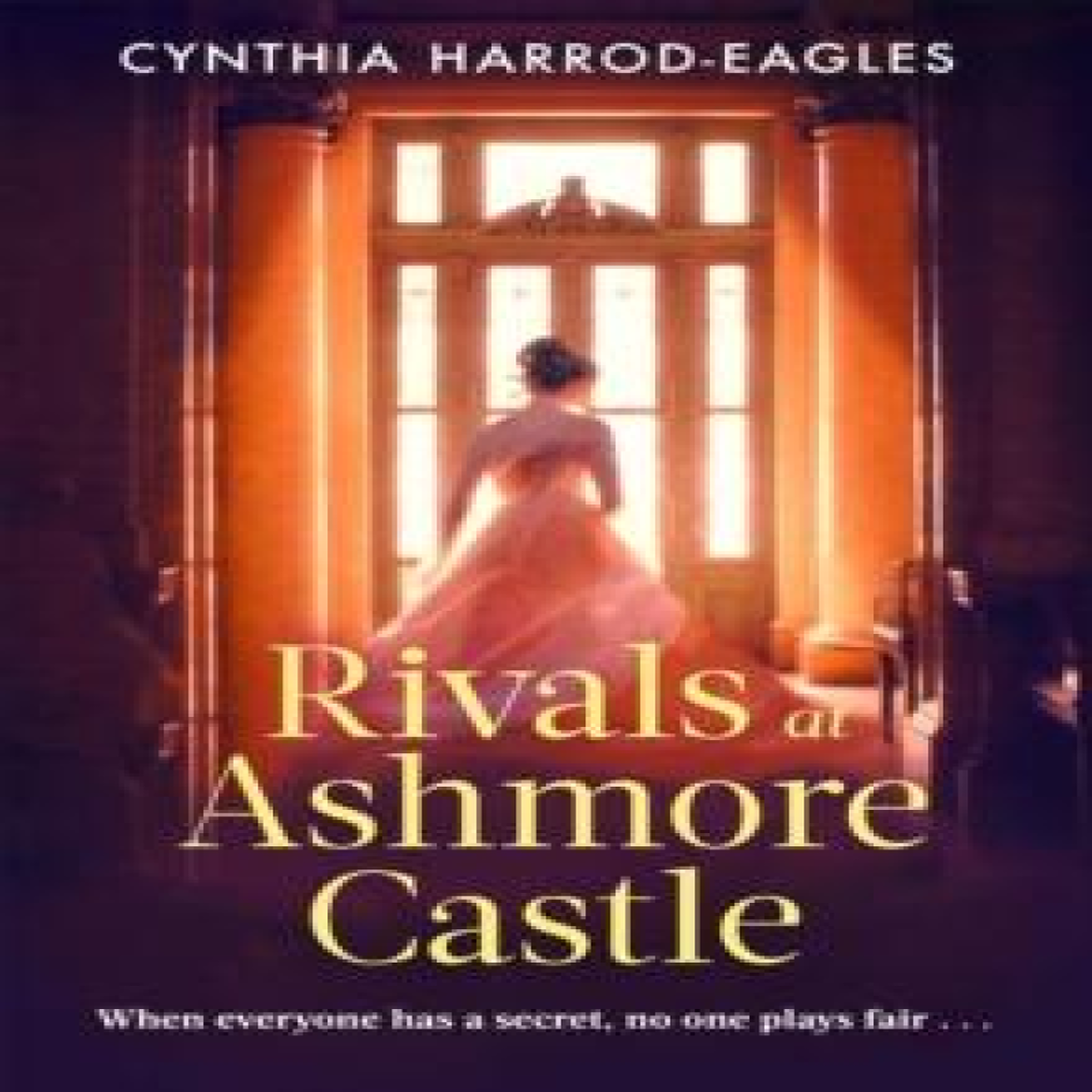 LIVRES Rivals at Ashmore Castle : An unputdownable, juicy family drama for 2026, perfect for fans of Downton Abbey, The Crown and Bridgerton.