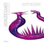 HUNGER GAMES : LEVER DE SOLEIL SUR LA MOISSON. EDITION COLLECTOR, Collins Suzanne