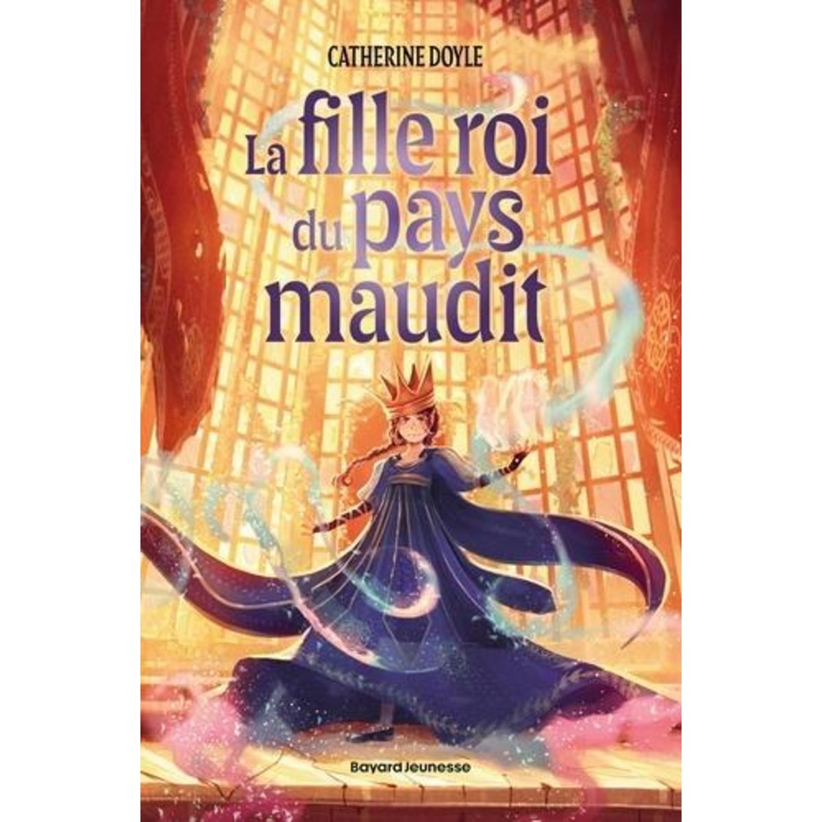 LA FILLE ROI DU PAYS MAUDIT, Doyle Catherine