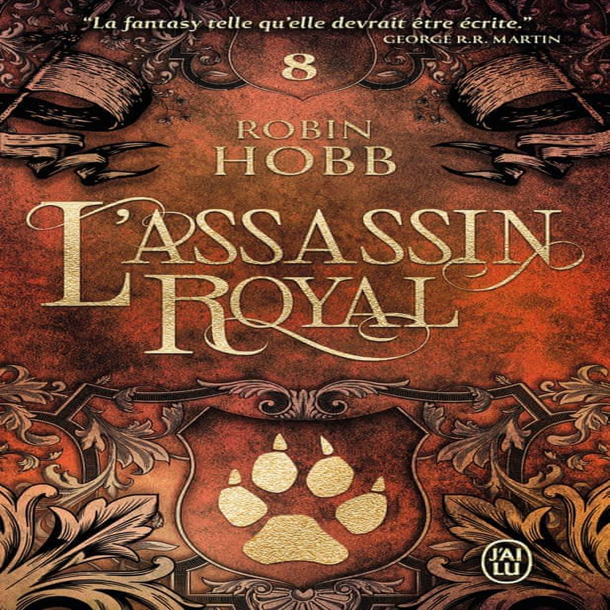 L'ASSASSIN ROYAL TOME 8 : LA SECTE MAUDITE, Hobb Robin