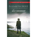 LA LEGENDE DES QUATRE SOLDATS TOME 4 : LE REVENANT, Hoyt Elizabeth