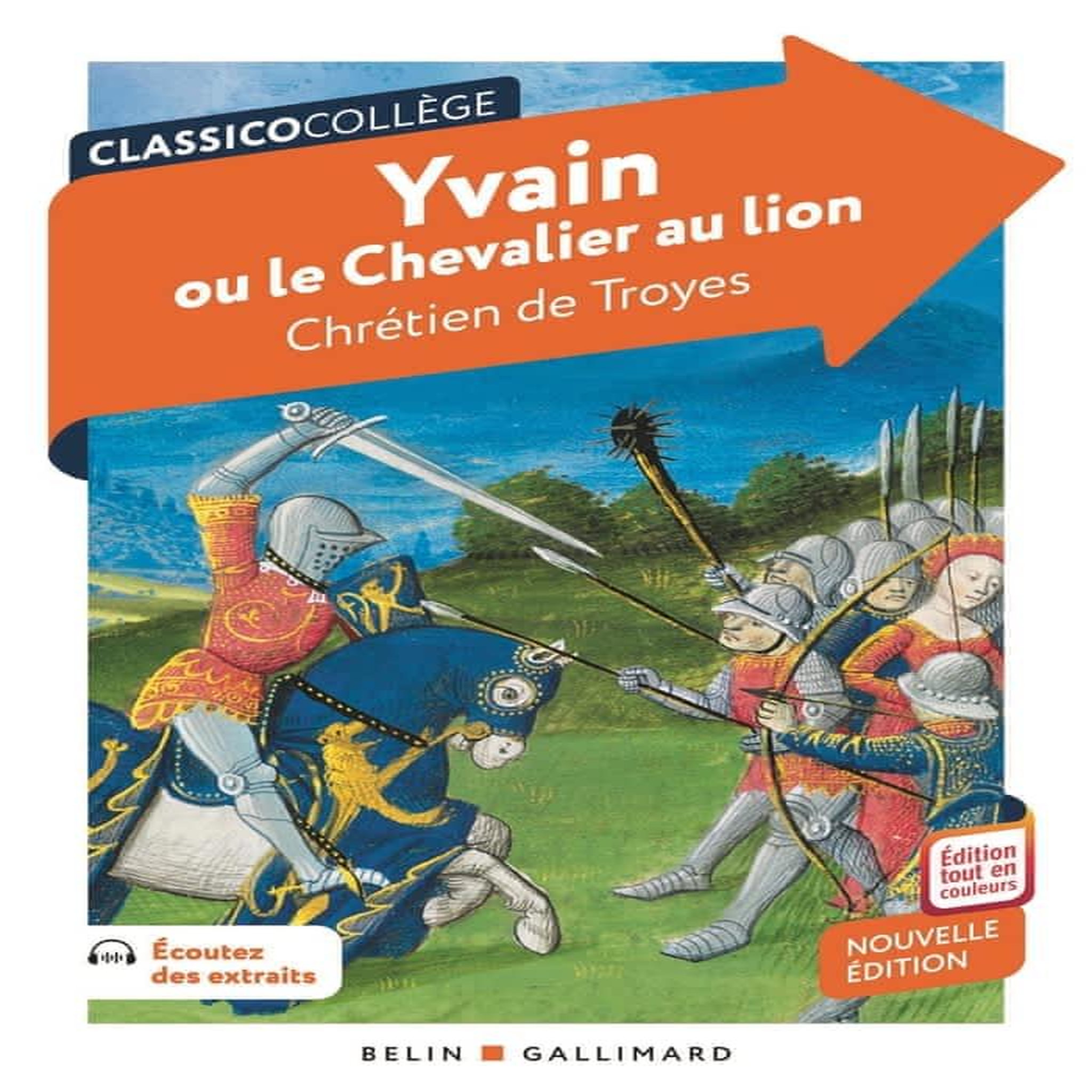 YVAIN OU LE CHEVALIER AU LION, Chrétien de Troyes