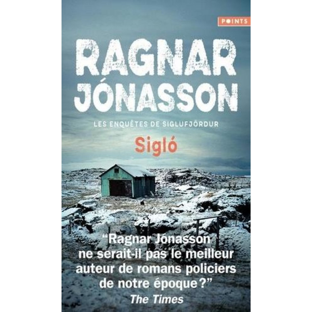 LES ENQUETES DE SIGLUFJORDUR : SIGLO, Jónasson Ragnar