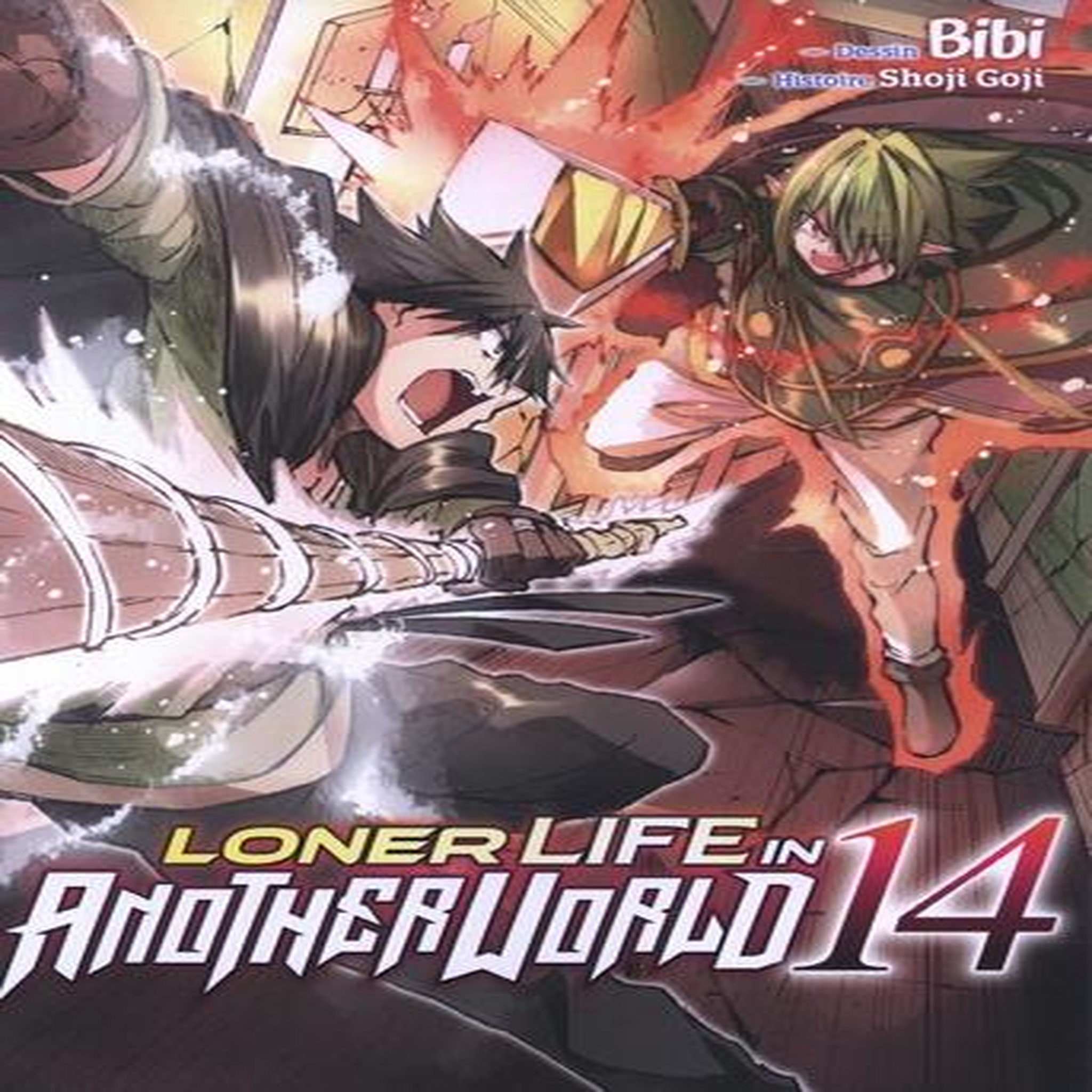 LONER LIFE IN ANOTHER WORLD TOME 14 , Goji Shoji