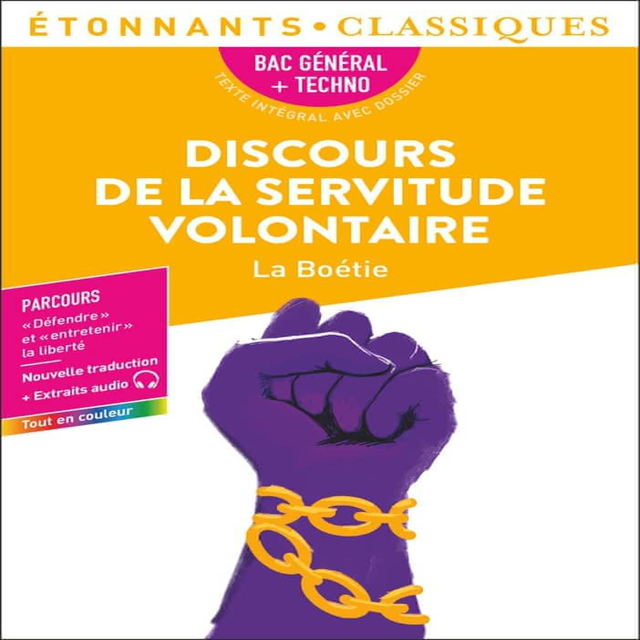 DISCOURS DE LA SERVITUDE VOLONTAIRE. BAC 2027, La Boétie Etienne de