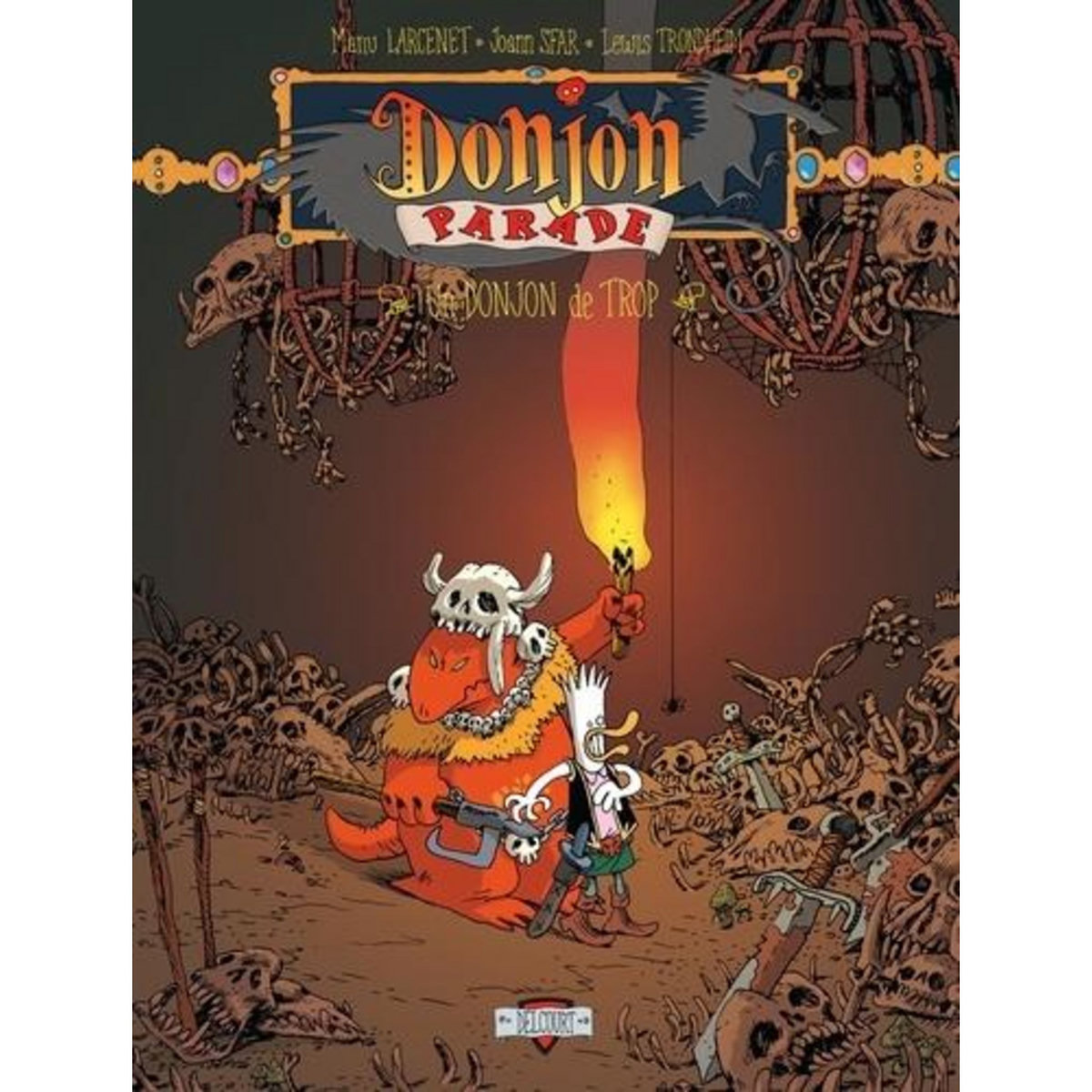 DONJON PARADE TOME 1 : UN DONJON DE TROP, Sfar Joann