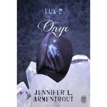 LUX TOME 2 : ONYX, Armentrout Jennifer L.