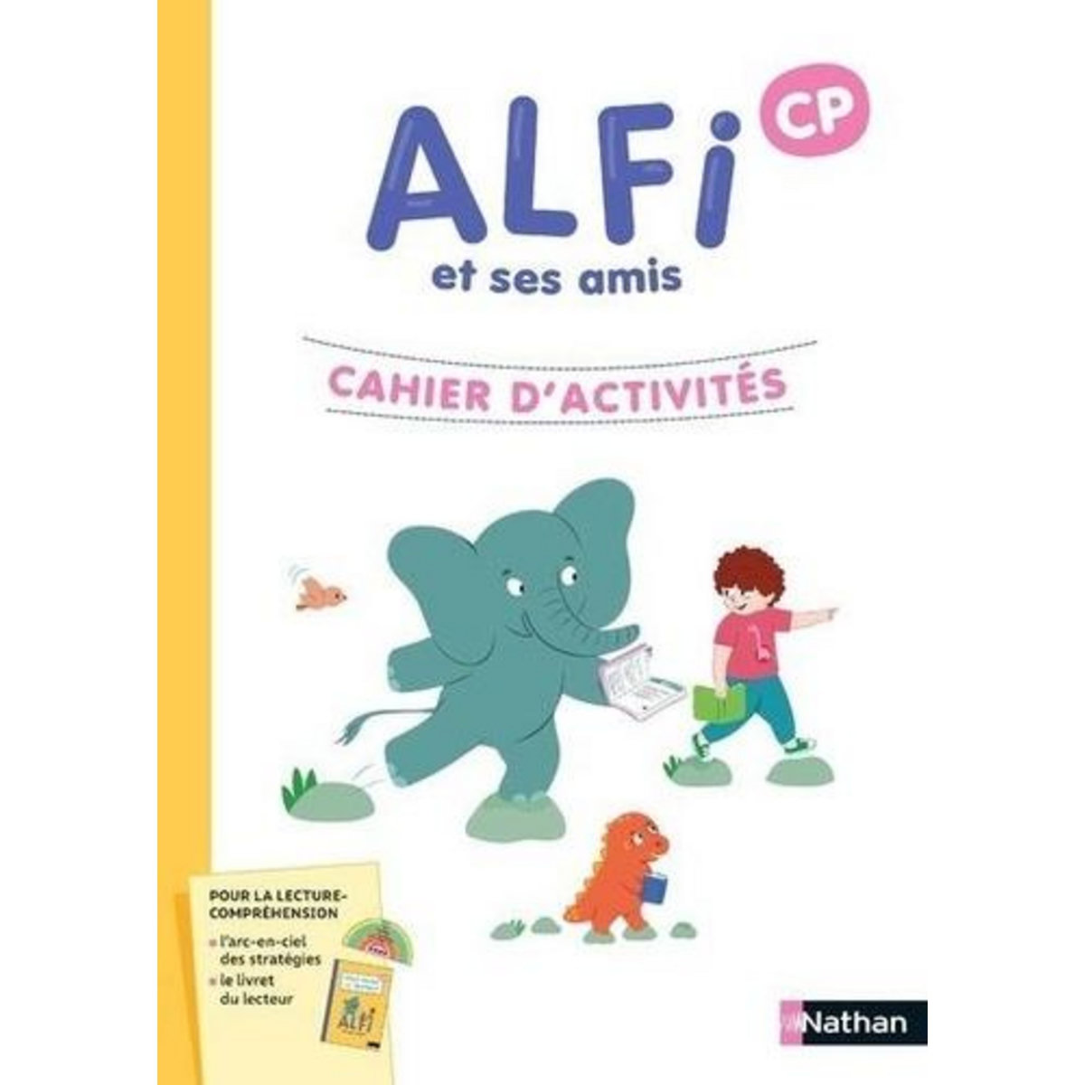 FRANCAIS CP ALFI ET SES AMIS. PACK AVEC 1 CAHIER D'ACTIVITES ET MON LIVRET DE LECTEUR, EDITION 2024, Condamin Fabienne