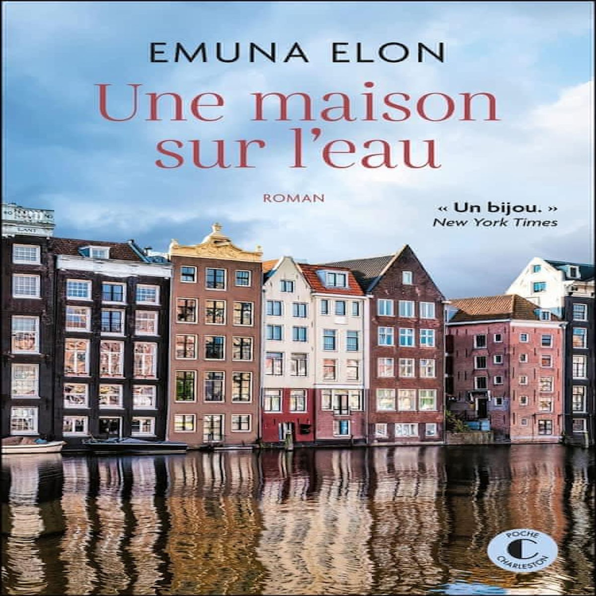 UNE MAISON SUR L'EAU, Elon Emuna