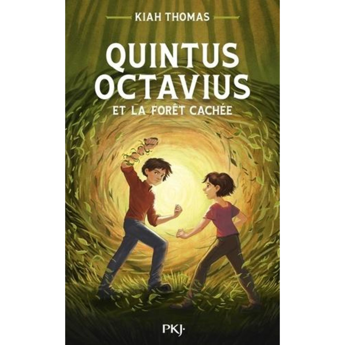 QUINTUS OCTAVIUS TOME 2 : QUINTUS OCTAVIUS ET LA FORET CACHEE, Thomas Kiah