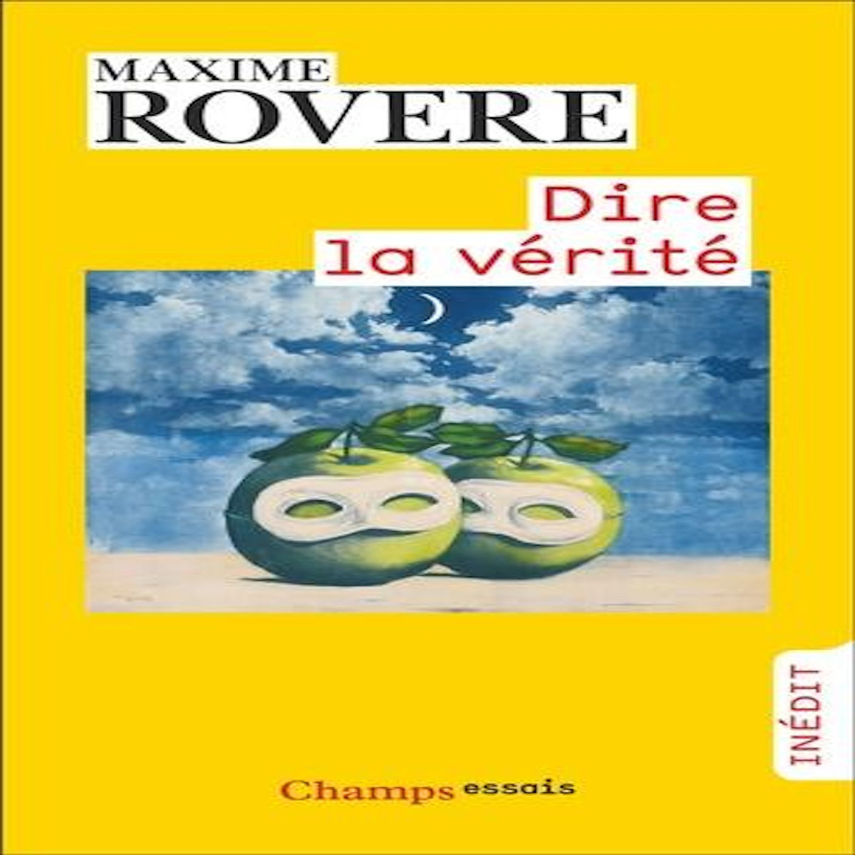 DIRE LA VERITE, Rovere Maxime