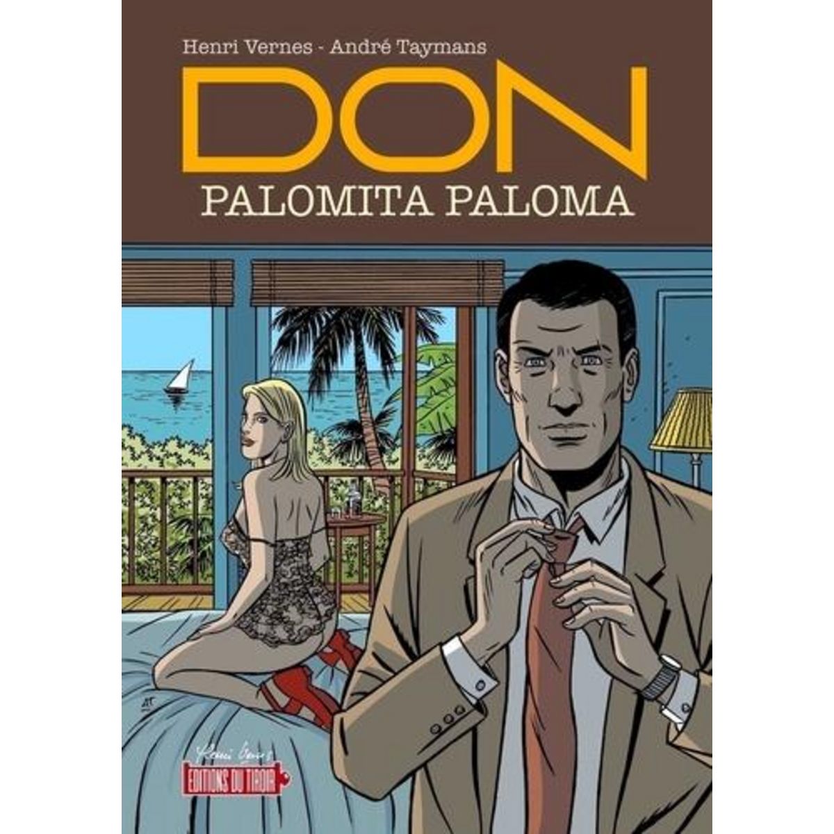 DON TOME 1 : PALOMITA PALOMA, Vernes Henri