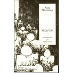 REQUIEM, Akhmatova Anna