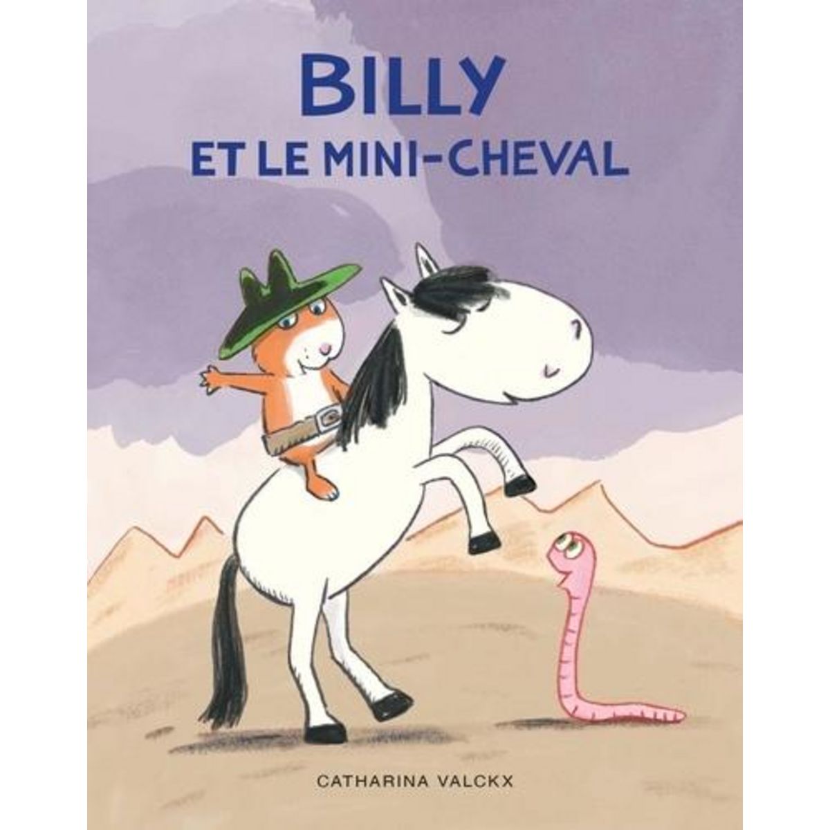 BILLY : BILLY ET LE MINI-CHEVAL, Valckx Catharina