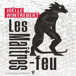LES MAITRES-FEU, Wintrebert Joëlle