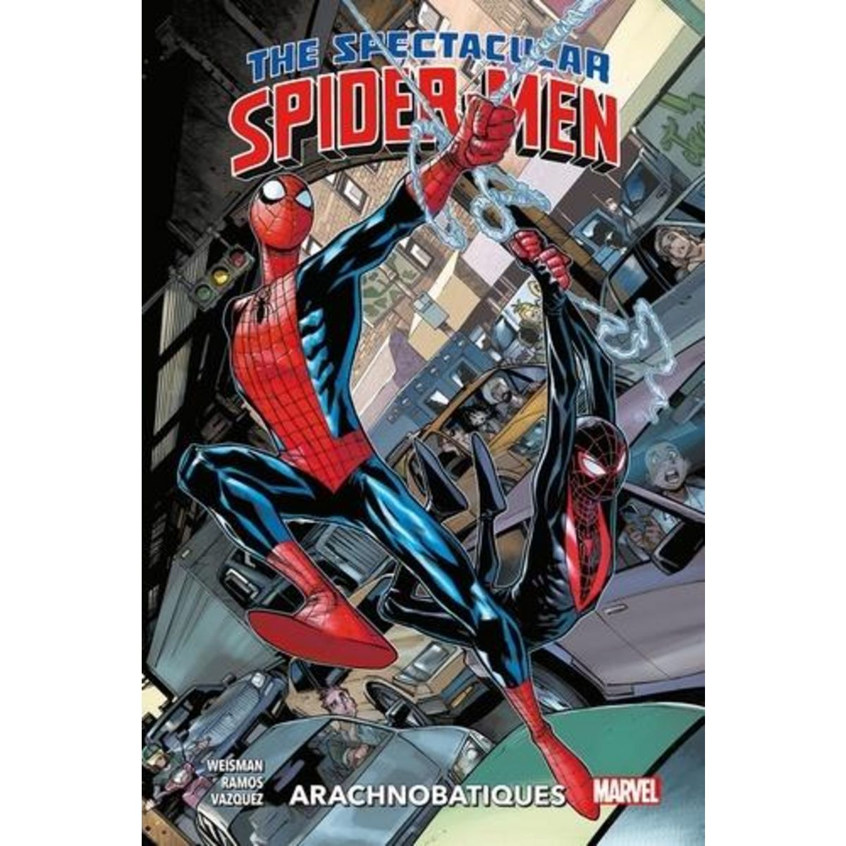 SPECTACULAR SPIDER-MEN TOME 1 : ARACHNOBATIQUES, Weisman Greg