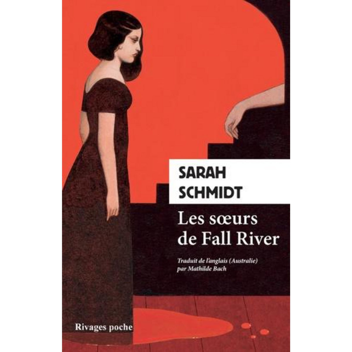 LES SOEURS DE FALL RIVER, Schmidt Sarah