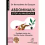 ABDOMINAUX : STOP AU MASSACRE. 1 CD AUDIO MP3, Gasquet Bernadette de