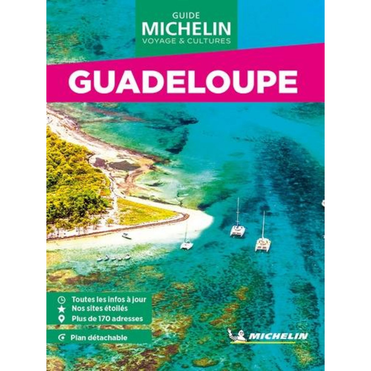 GUADELOUPE. EDITION 2024. AVEC 1 PLAN DETACHABLE, Michelin