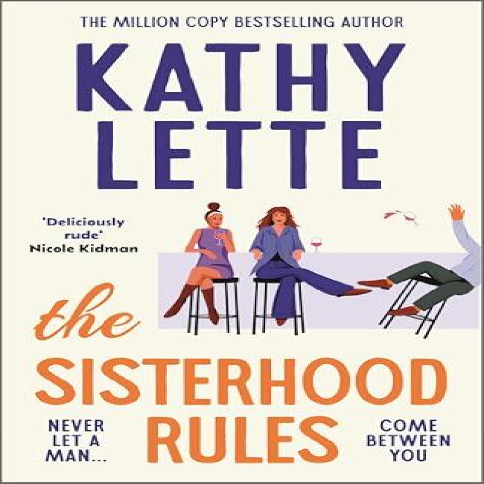 LIVRES Sisterhood Rules - Kathy Lette