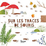 SUR LES TRACES DE SOURIS, Dorner Christina