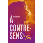 A CONTRE-SENS TOME 6 : FINAL, Ron Mercedes