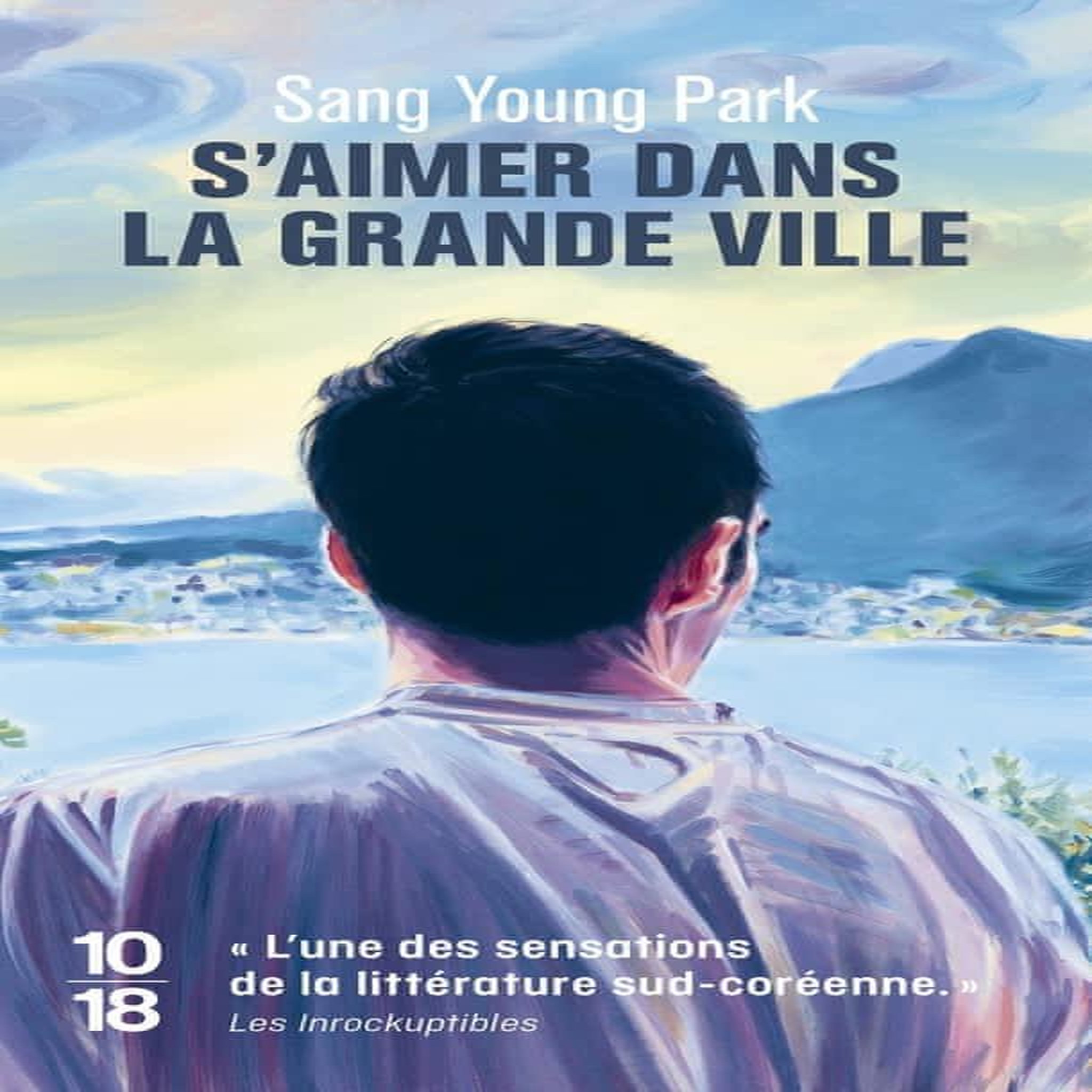 S'AIMER DANS LA GRANDE VILLE, Park Sang Young