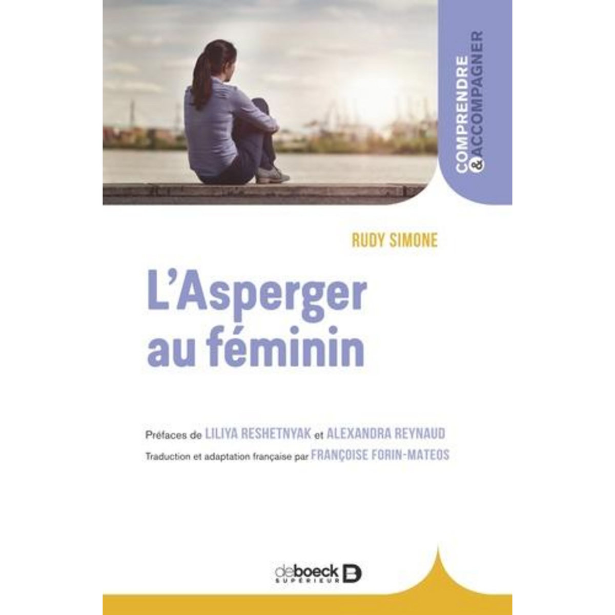 L'ASPERGER AU FEMININ, Simone Rudy