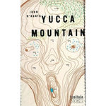 YUCCA MOUNTAIN, Agata John D'