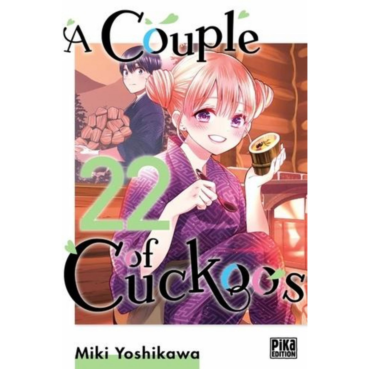 A COUPLE OF CUCKOOS TOME 22 , Yoshikawa Miki