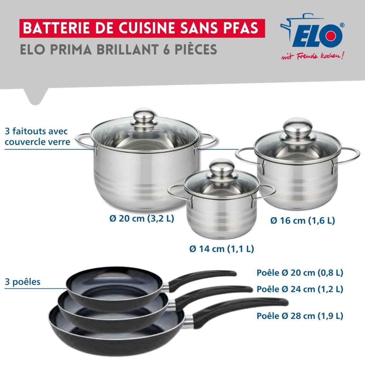 ELO Ensemble de 3 Poêles de cuisson 20, 24 et 28 cm et 3 faitouts 14, 16 et 20 cm Elo Prima Brillant