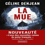 LA MUE, Denjean Céline