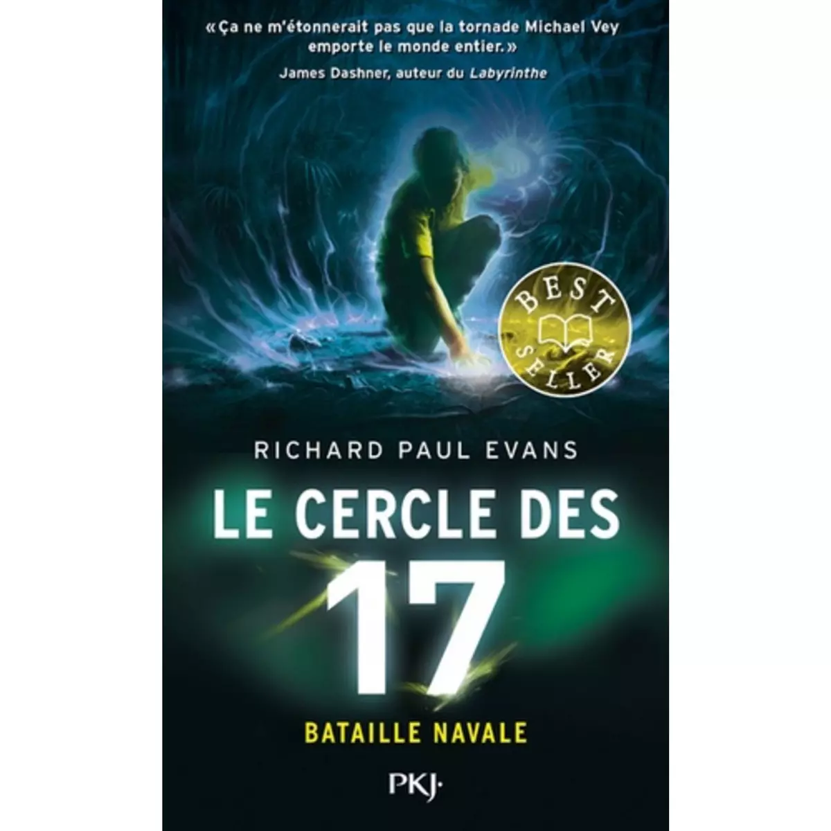  LE CERCLE DES 17 TOME 3 : BATAILLE NAVALE, Evans Richard Paul