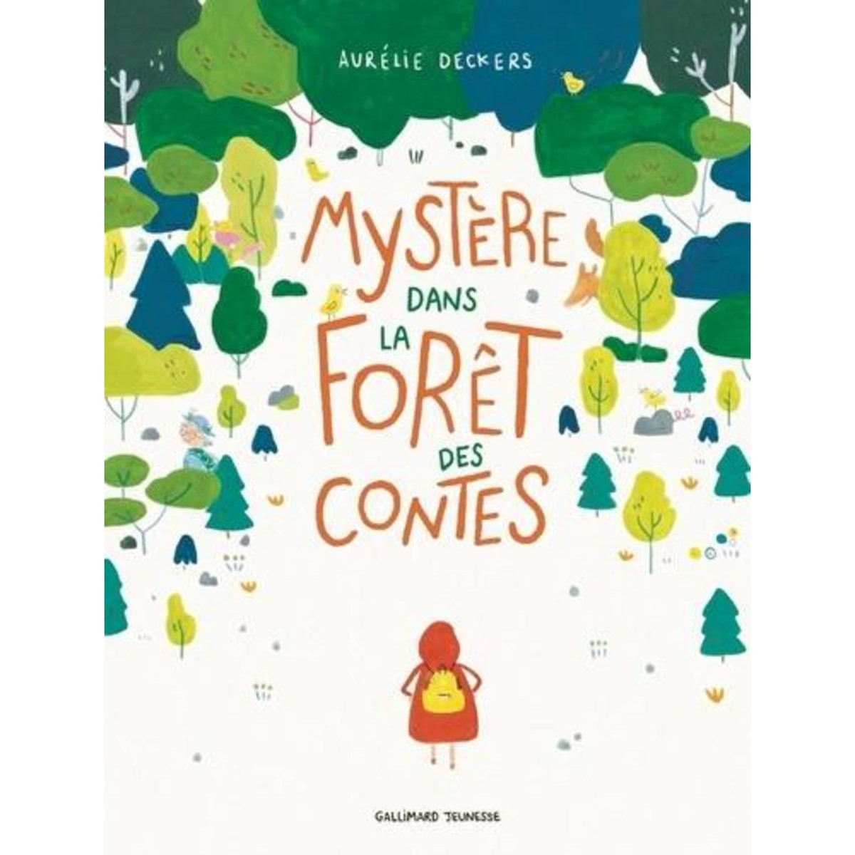 MYSTERE DANS LA FORET DES CONTES, Deckers Aurélie