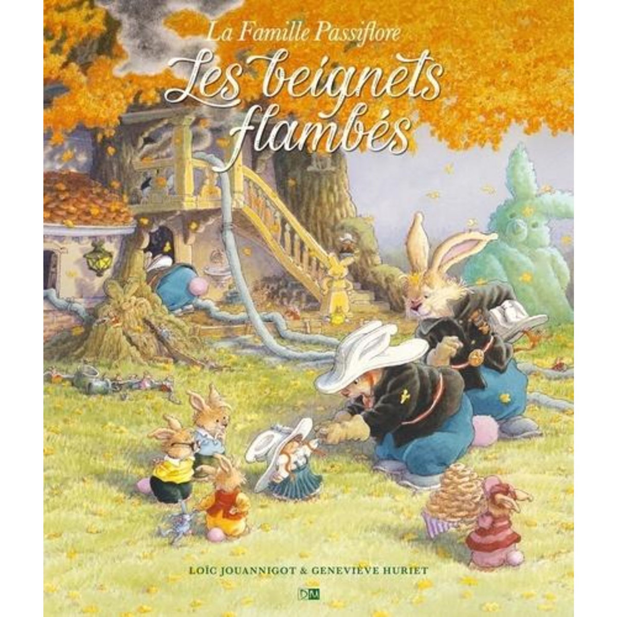 LA FAMILLE PASSIFLORE : LES BEIGNETS FLAMBES, Jouannigot Loïc