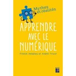 APPRENDRE AVEC LE NUMERIQUE, Amadieu Franck