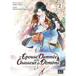 L'EPOUSE DAMNEE ET LE CHASSEUR DE DEMONS TOME 2 , Yuma Midori