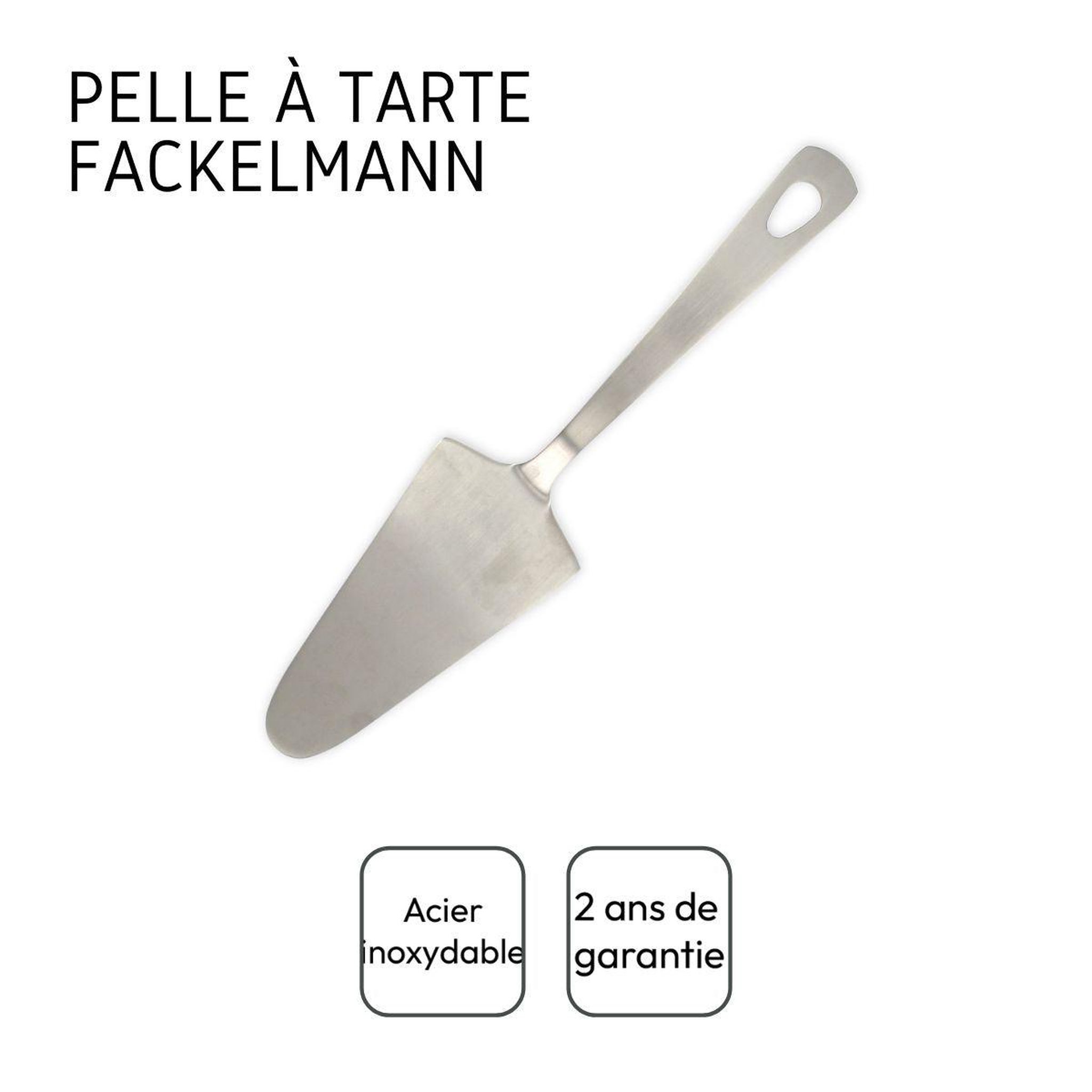 Voir la diapositive 4 : Fackelmann Pelle à tarte inox 25 cm fackelmann