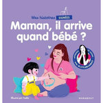 MAMAN, IL ARRIVE QUAND BEBE ?, Cao Marie
