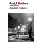 ACCIDENT NOCTURNE, Modiano Patrick
