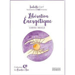 LIBERATION ENERGETIQUE. CARTES ORACLE, Cerf Isabelle