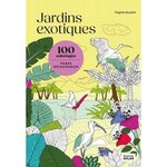 JARDIN EXOTIQUE. 100 DESSINS A COLORIER, Guyard Virginie