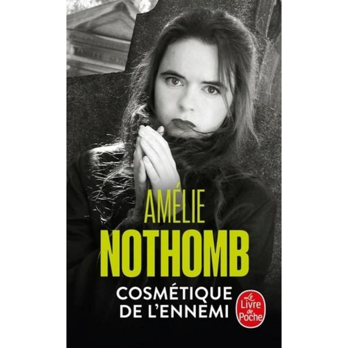 COSMETIQUE DE L'ENNEMI, Nothomb Amélie