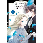 LE FANTOME DE L'OPERA TOME 2 , Nanao Mio