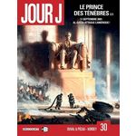 JOUR J TOME 30 : LE PRINCE DES TENEBRES 2/3, Duval Fred